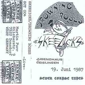 Skeezicks / Drowning Roses - Live download mp3