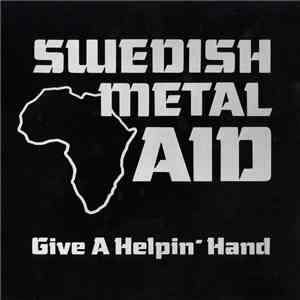 Swedish Metal Aid - Give A Helpin' Hand download mp3