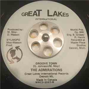 The Admirations  - Groove Town / Live Wire download mp3