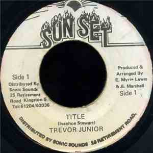 Trevor Junior - Title download mp3