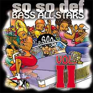 Various - So So Def Bass All Stars Vol. II download mp3