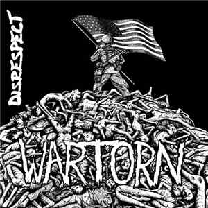 Disrespect - Wartorn download mp3