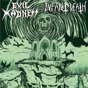 Evil Madness , Infant Death - Split download mp3