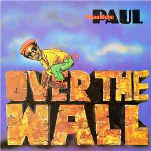 Frankie Paul - Over The Wall download mp3