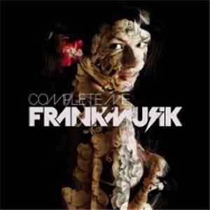 Frankmusik - Complete Me download mp3