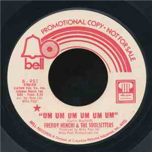 Freddi / Henchi And The Soul Setters - Um Um Um Um Um Um / Come Down download mp3