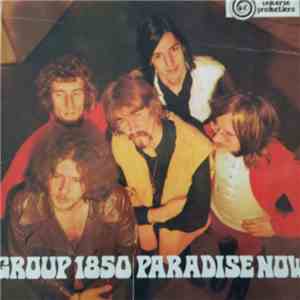 Group 1850 - Paradise Now download mp3