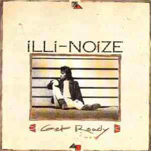 Illi-Noize - Get Ready download mp3