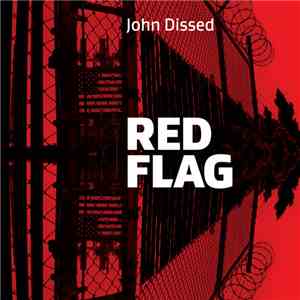 John Dissed - Red Flag download mp3