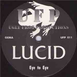 Lucid  - Eye To Eye download mp3