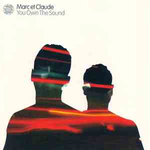 Marc et Claude - You Own The Sound download mp3