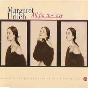 Margaret Urlich - All For The Love mp3 download