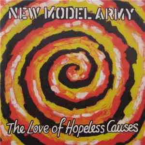 New Model Army - The Love Of Hopeless Causes mp3 download