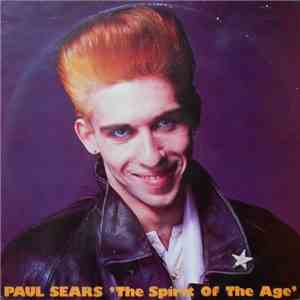 Paul Sears - The Spirit Of The Age download mp3