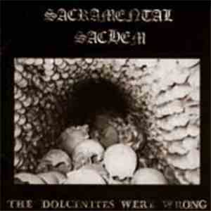 Sacramental Sachem - The Dolcinites Were Wrong download mp3
