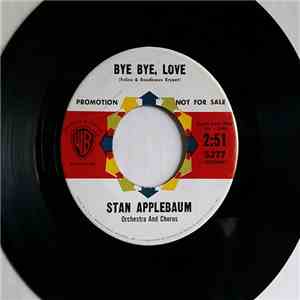 Stan Applebaum - Bye Bye, Love / Karin's Theme download mp3
