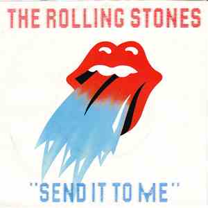 The Rolling Stones - Send It To Me download mp3