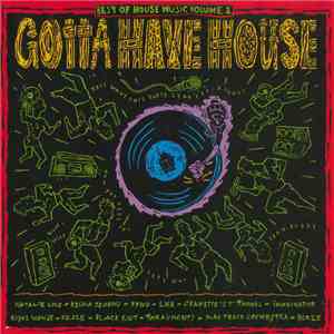 Various - Best Of House Music Volume 2 - Gotta Have House download mp3