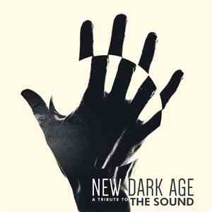 Various - New Dark Age, A Tribute To The Sound download mp3