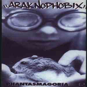 Araknophobix - Phantasmagoria download mp3