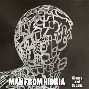 Man From Hidria - Clouds And Oceans download mp3