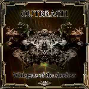 Outreach  - Whispers Of The Shadow download mp3