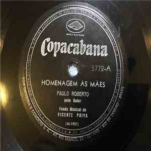 Paulo Roberto  / Black-Out - Homenagem Às Mães / Canção Da Mamãe download mp3