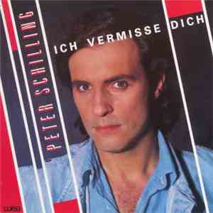 Peter Schilling - Ich Vermisse Dich download mp3