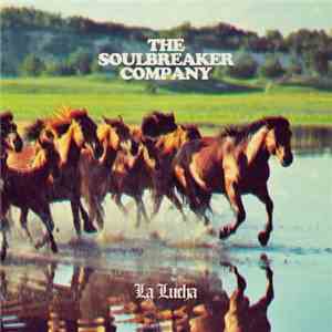 The Soulbreaker Company - La Lucha download mp3
