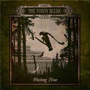 The Vision Bleak - Witching Hour download mp3