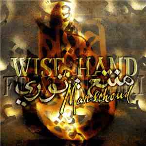 Wise Hand Feat Nouri - Manschoud download mp3