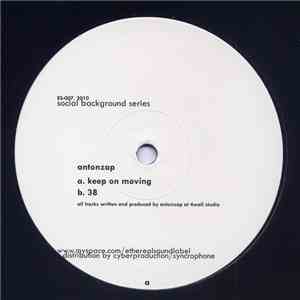 AntonZap - Keep On Moving download mp3