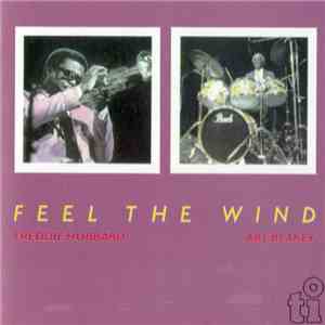 Art Blakey ~ Freddie Hubbard - Feel The Wind = フィール・ザ・ウインド download mp3