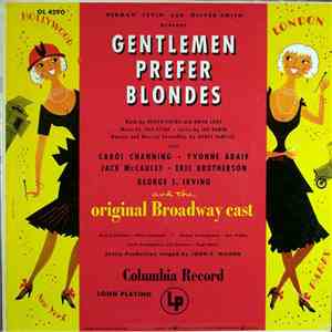 Carol Channing, Yvonne Adair, Jack McCauley, Eric Brotherson, George S. Irving - Gentlemen Prefer Blondes (Original Broadway Cast) download mp3