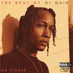 DJ Quik - The Best Of DJ Quik / Da Finale mp3 download