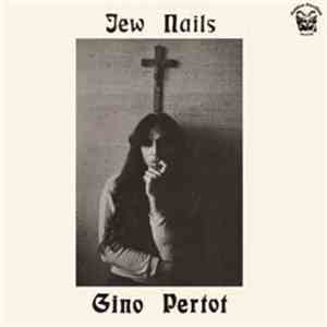 Gino Pertot - Jew Nails download mp3