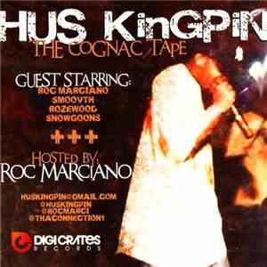 Hus Kingpin - The Cognac Tape download mp3
