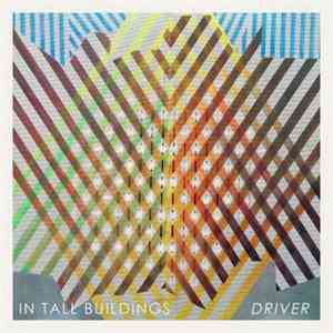 In Tall Buildings - Driver download mp3