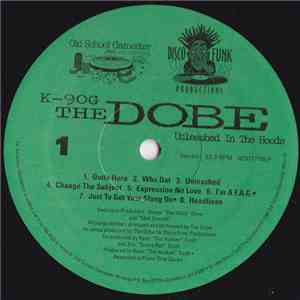 K9/OG The Dobe - Unleashed In The Hoods download mp3