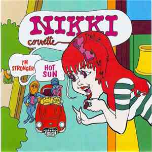 Nikki Corvette / The Dahlmanns - Nikki Corvette / The Dahlmanns download mp3