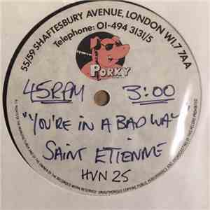 Saint Etienne - You're In A Bad Way download mp3