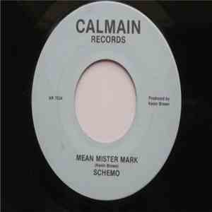 Schemo - Mean Mister Mark download mp3