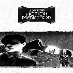 Soft Riot - Fiction Prediction download mp3