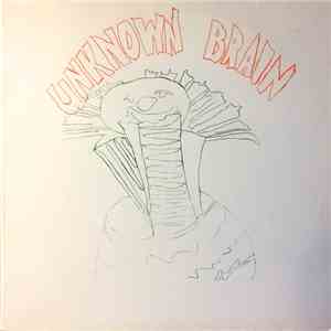 Tom Ardolino - Unknown Brain download mp3