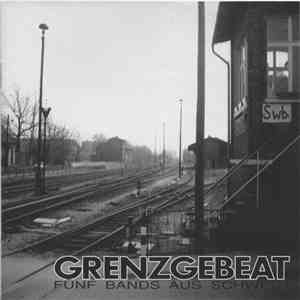 Various - Grenzgebeat - Fünf Bands Aus Schwedt download mp3