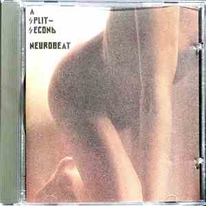 A Split - Second - Neurobeat download mp3