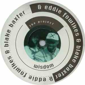 Blake Baxter & Eddie Fowlkes - Wisdom mp3 download