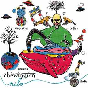 Chewingum - Nilo download mp3
