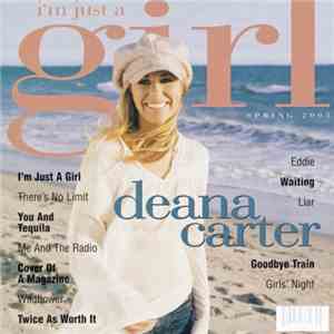 Deana Carter - I'm Just A Girl download mp3