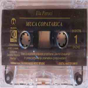 Ela Peroci - Muca Copatarica download mp3